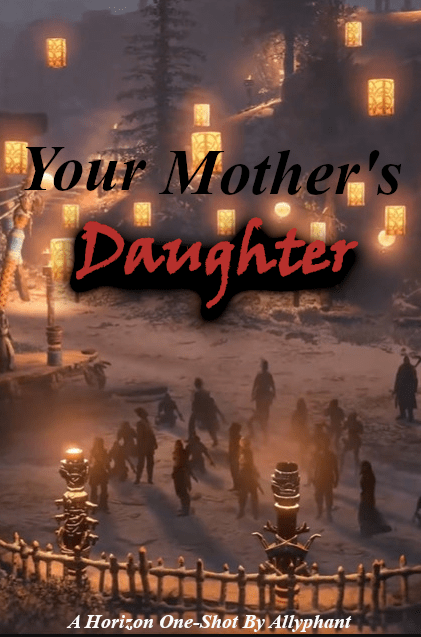 Your Mother’s Daughter